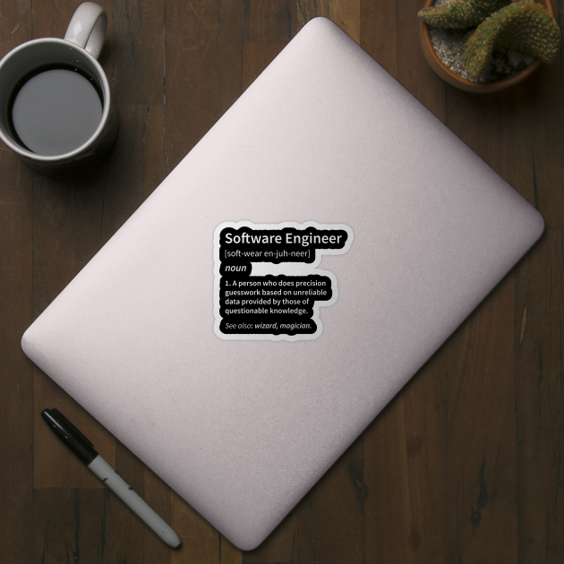Software Engineer Definition by DragonTees